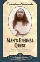 Căutarea eternă a omului - Man's Eternal Quest