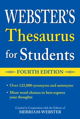 Webster's Thesaurus pentru studenți, Ediția a patra - Webster's Thesaurus for Students, Fourth Edition