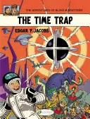 Capcana timpului: Blake & Mortimer - The Time Trap: Blake & Mortimer