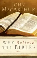 De ce să credem în Biblie? - Why Believe the Bible?