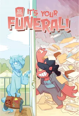 E înmormântarea ta - It's Your Funeral