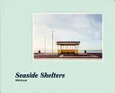Will Scott: Adăposturi pe malul mării - Will Scott: Seaside Shelters