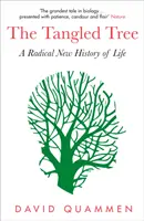 Tangled Tree - O nouă istorie radicală a vieții - Tangled Tree - A Radical New History of Life