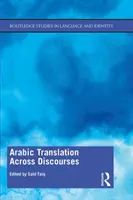 Traducerea în arabă prin intermediul discursurilor - Arabic Translation Across Discourses