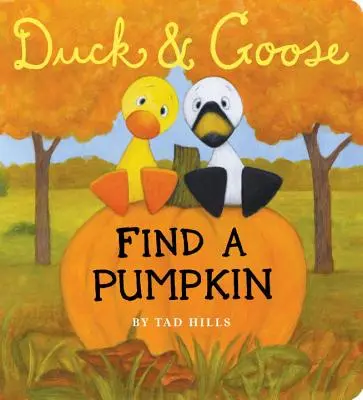 Rață și gâscă, Găsiți un dovleac (Oversized Board Book) - Duck & Goose, Find a Pumpkin (Oversized Board Book)