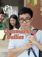 Depășirea bătăușilor - Outsmarting Bullies