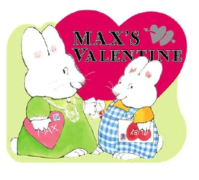 Ziua Îndrăgostiților a lui Max - Max's Valentine