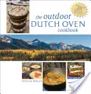 The Outdoor Dutch Oven Cookbook, ediția a doua - The Outdoor Dutch Oven Cookbook, Second Edition