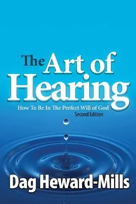 Arta de a auzi - ediția a 2-a - The Art of Hearing - 2nd Edition