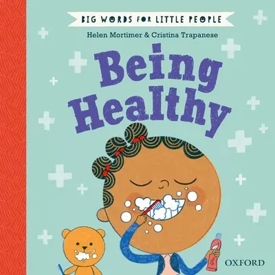Cuvinte mari pentru oameni mici Sănătate - Big Words for Little People Being Healthy