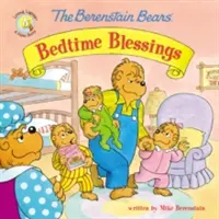 Binecuvântările de culcare ale urșilor Berenstain - The Berenstain Bears' Bedtime Blessings
