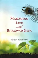 Gestionarea vieții cu Bhagwad Gita - Managing Life with Bhagwad Gita