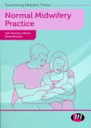 Practica normală a moașei - Normal Midwifery Practice