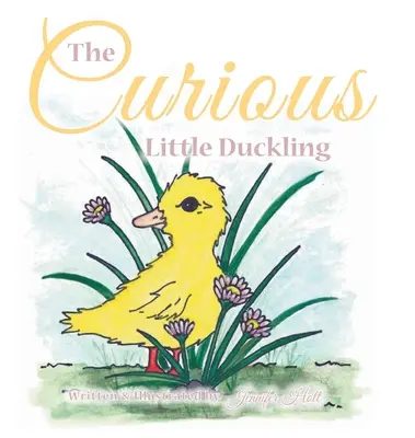 Rățușca curioasă - The Curious Little Duckling
