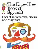 Cartea de spionaj Knowhow - Knowhow Book of Spycraft