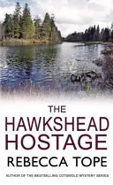 Ostaticul din Hawkshead - The Hawkshead Hostage