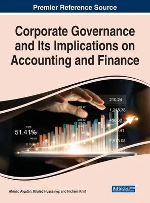 Guvernanța corporativă și implicațiile acesteia asupra contabilității și finanțelor - Corporate Governance and Its Implications on Accounting and Finance