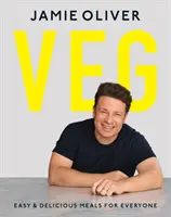 Veg - Mâncăruri ușoare și delicioase pentru toată lumea, așa cum a fost văzută la Channel 4's Meat-Free Meals - Veg - Easy & Delicious Meals for Everyone as seen on Channel 4's Meat-Free Meals