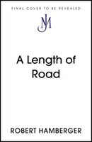 Length of Road - Finding Myself in the Footsteps of John Clare: Un original John Murray - Length of Road - Finding Myself in the Footsteps of John Clare: A John Murray Original