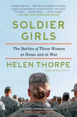 Soldier Girls: Bătăliile a trei femei acasă și la război - Soldier Girls: The Battles of Three Women at Home and at War