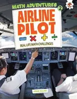 Pilot de linie aeriană - Maths Adventures 2 - Airline Pilot - Maths Adventures 2