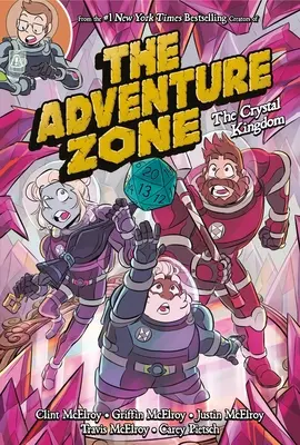 Zona de aventură: Regatul de cristal - The Adventure Zone: The Crystal Kingdom