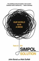 Soluția SIMPOL - Rezolvarea problemelor globale ar putea fi mai ușoară decât credem - SIMPOL Solution - Solving Global Problems Could be Easier Than We Think