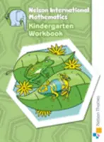 Nelson International Mathematics Carte de lucru pentru grădiniță - Nelson International Mathematics Kindergarten Workbook