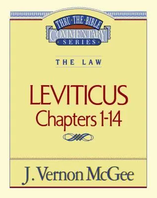 Thru the Bible Vol. 06: Legea (Leviticul 1-14), 6 - Thru the Bible Vol. 06: The Law (Leviticus 1-14), 6