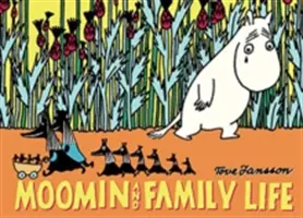 Moomin și viața de familie - Moomin and Family Life