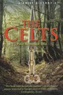 Scurtă istorie a celților - Brief History of the Celts
