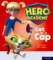 Academia Hero: Oxford Level 1+, Pink Book Band: Cat in a Cap - Hero Academy: Oxford Level 1+, Pink Book Band: Cat in a Cap