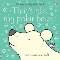 Asta nu e ursul meu polar... - That's not my polar bear...