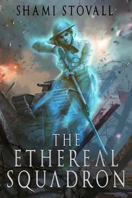Escadrila eterică - The Ethereal Squadron