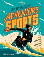 Lumea sporturilor de aventură - World of Adventure Sports