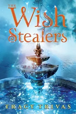 Hoții de dorințe - The Wish Stealers