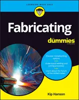 Fabricarea pentru manechine - Fabricating for Dummies