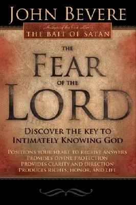 Frica de Domnul: Descoperă cheia cunoașterii intime a lui Dumnezeu (Discover the Key to Intimately Knowing God) - The Fear of the Lord: Discover the Key to Intimately Knowing God