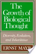 Creșterea gândirii biologice: Diversitate, evoluție și moștenire - The Growth of Biological Thought: Diversity, Evolution, and Inheritance