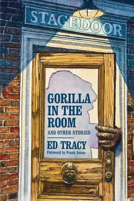 Gorilla in the Room și alte povestiri - Gorilla in the Room and Other Stories