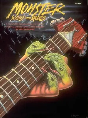 Scări și moduri monstruoase: De Dave Celentano - Monster Scales and Modes: By Dave Celentano
