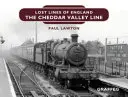 Linia Cheddar Valley - The Cheddar Valley Line