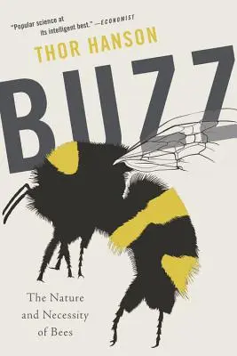 Buzz: Natura și necesitatea albinelor - Buzz: The Nature and Necessity of Bees