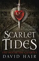 Scarlet Tides: Cvartetul Moontide Cartea 2 - Scarlet Tides: The Moontide Quartet Book 2