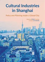 Industrii culturale în Shanghai - Cultural Industries in Shanghai