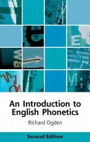 O introducere în fonetica engleză - An Introduction to English Phonetics