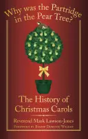 Why Was the Partridge in the Pear Tree?