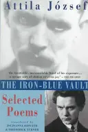 The Iron-Blue Vault: Selected Poems