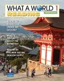 What a World Reading 1: Povești uimitoare din întreaga lume - What a World Reading 1: Amazing Stories from Around the Globe