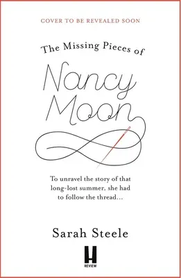 The Missing Pieces of Nancy Moon